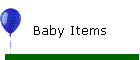 Baby Items