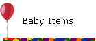 Baby Items