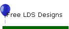 Free LDS Designs